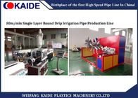 Single Layer Plastic Pipe Production Line 80m/min For Drip Long Life Plants